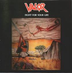 Valor (USA-2) : Fight for Your Life